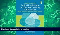 Hardcover Ethical Leadership and Decision Making in Education: Applying Theoretical Perspectives