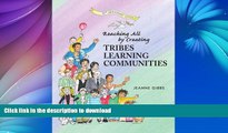 Hardcover Reaching All by Creating Tribes Learning Communities Kindle eBooks