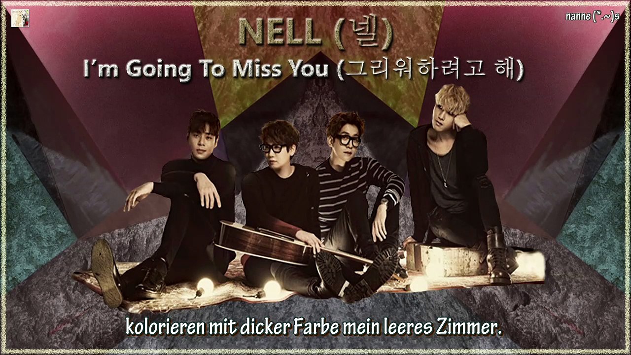 NELL - I’m Going To Miss You k-pop [german Sub]