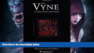 Best Price The Vyne: A Tudor House Revealed Maurice Howard PDF