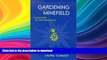 Hardcover Gardening in the Minefield: A Survival Guide for School Administrators Kindle eBooks