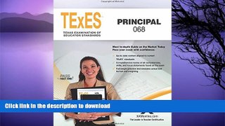 Read Book TExES Principal 068 Full Book