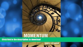 Hardcover Momentum: The Responsibility Paradigm and Virtuous Cycles of Change in Colleges and