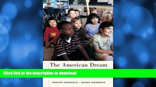 READ The American Dream and the Public Schools