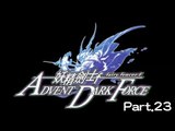 [維奇]妖精劍士 F ADVENT DARK FORCE Part23-進化!!新力量!!