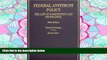 READ THE NEW BOOK Federal Antitrust Policy, The Law of Competition and Its Practice (Hornbook)