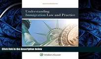 FAVORIT BOOK Understanding Immigration Law and Practice (Aspen College) BOOOK ONLINE