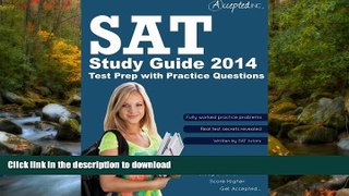 READ SAT Study Guide 2014: SAT Test Prep with Practice Question  Kindle eBooks