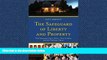 PDF [DOWNLOAD] The Safeguard of Liberty and Property: The Supreme Court, Kelo v. New London, and