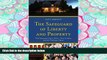 READ book The Safeguard of Liberty and Property: The Supreme Court, Kelo v. New London, and the