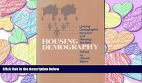 READ book Housing Demography: Linking Demographic Structure and Housing Markets (Social
