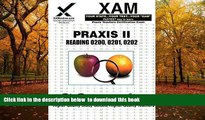 PDF [FREE] DOWNLOAD  PRAXIS II Reading 0200, 0201, 0202 (Praxis II Teacher s XAM) READ ONLINE