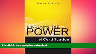 Pre Order Unlocking the Power of Certification: How to Develop Effective Certification Programs