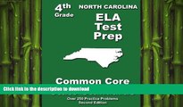 Pre Order North Carolina 4th Grade ELA Test Prep: Common Core Learning Standards Full Book