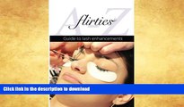 Hardcover Flirties - A-Z Guide To Lash Enhancements On Book
