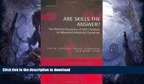 READ Are Skills the Answer?: The Political Economy of Skill Creation in Advanced Industrial