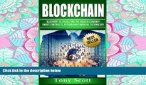 FAVORIT BOOK Blockchain: Blueprint to Dissecting The Hidden Economy! - Smart Contracts, Bitcoin