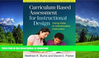 Pre Order Curriculum-Based Assessment for Instructional Design: Using Data to Individualize