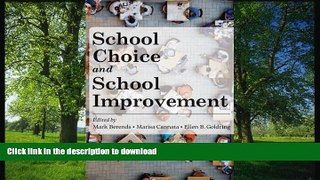 READ School Choice and School Improvement Full Book