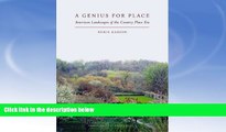 Best Price A Genius for Place: American Landscapes of the Country Place Era Robin Karson On Audio