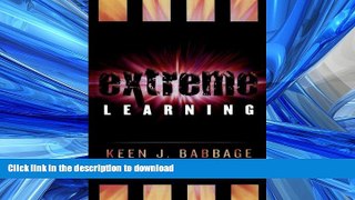 Read Book Extreme Learning Full Book
