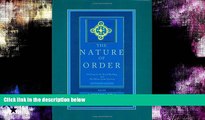 Price The Nature of Order: An Essay on the Art of Building and the Nature of the Universe, Book 3