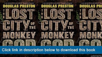 ]]]]]>>>>>(~EPub~~) The Lost City Of The Monkey God: A True Story