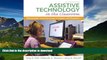 Pre Order Assistive Technology in the Classroom: Enhancing the School Experiences of Students with