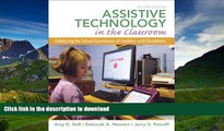 Pre Order Assistive Technology in the Classroom: Enhancing the School Experiences of Students with