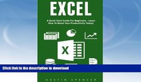 Hardcover Excel: A Quick Start Guide For Beginners - Learn How To Boost Your Productivity Today!