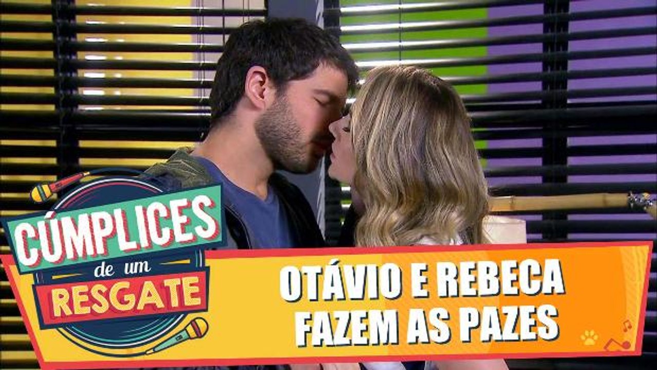 Otávio e Rebeca fazem as pazes