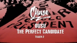 DUSU Elections - The Perfect Candidate | Teaser 2
