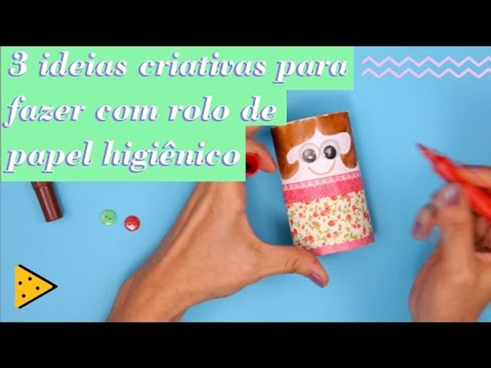COMO TRANSFORMAR ROLINHOS DE PAPEL HIGIÊNICO EM DIVERSÃO
