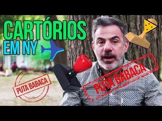 EXISTEM CARTÓRIOS EM NOVA YORK?
