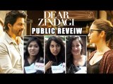 Dear Zindagi Movie PUBLIC REVIEW | SUPERHIT Movie | Shah Rukh Khan, Alia Bhatt