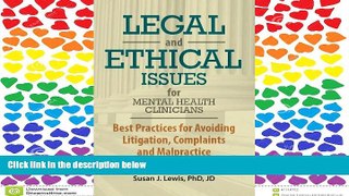 FAVORIT BOOK Legal and Ethical Issues for Mental Health Clinicians: Best Practices for Avoiding