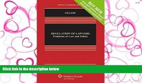 FAVORIT BOOK Regulation of Lawyers: Problems of Law and Ethics [Connected Casebook] (Aspen