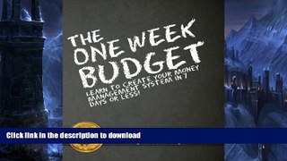 Pre Order The One Week Budget: Learn to Create Your Money Management System in 7 Days or Less!