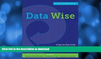 Pre Order Data Wise, Revised and Expanded Edition: A Step-by-Step Guide to Using Assessment