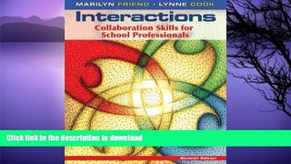 Pre Order Interactions: Collaboration Skills for School Professionals (7th Edition) On Book