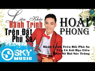 Liên Khúc Hành Trình Trên Đất Phù Sa - Hoài Phong [Mp3 320kbps]
