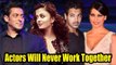 Bollywood Actors Who Will NOT WORK TOGETHER Again | Salman - Ash, John - BIpasha