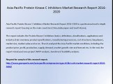 Asia-Pacific Protein Kinase C Inhibitors Market Research Report 2016-2020