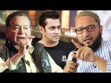 Salman Khan's Father Salim Khan Fires on Akberuddin Owaisi