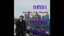 Fantasy A ft Mastah Gl'0'kk - A Ladies Man (with lyrics)