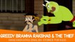 Panchatantra Tales in English - Greedy Bramha Rakshas & The Thief | Stories for Kids