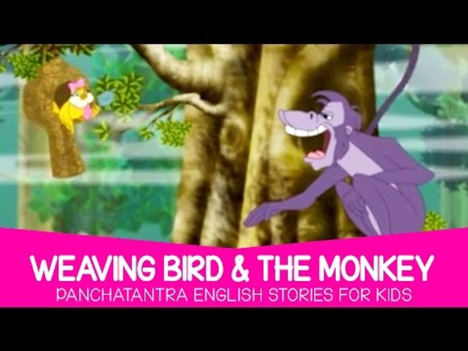 Weaving Bird & the Monkey - English Panchtantra Stories for Kids