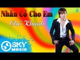 Nhẫn Cỏ Cho Em - Chế Khanh [Mp3 320kbps]