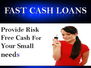 Fast Cash Loans -Best Financial Means With No Lengthy Process