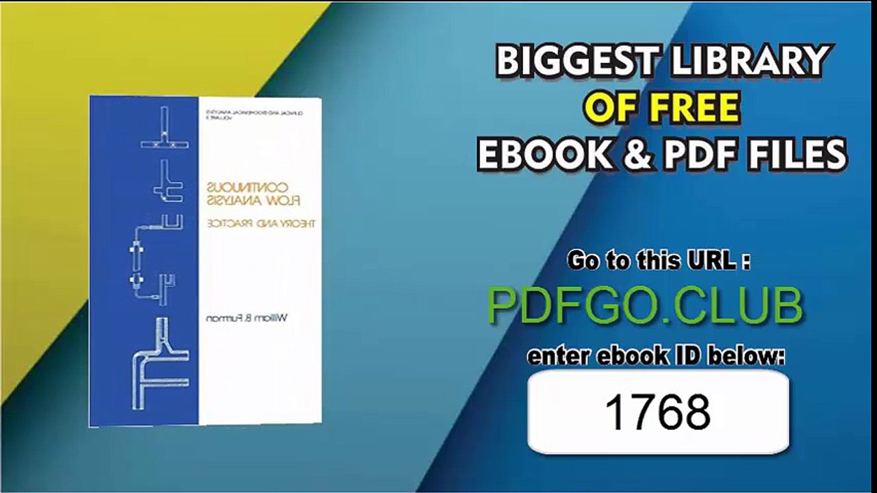 Continuous Flow Analysis_ Theory and Practice (Clinical and Biochemical Analysis) 1st Edition